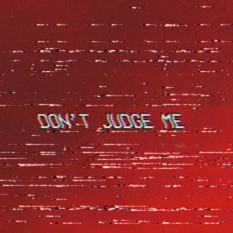 don't judge me (feat. Santino Le Saint) by benny mayne