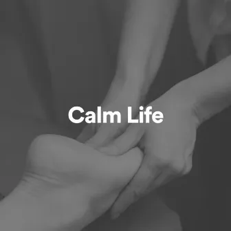 Calm Life by 