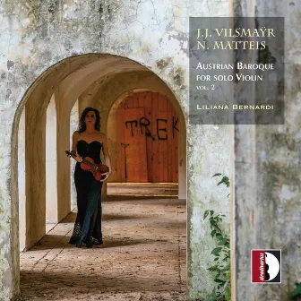 Vilsmayr & Matteis: Violin Works by Liliana Bernardi