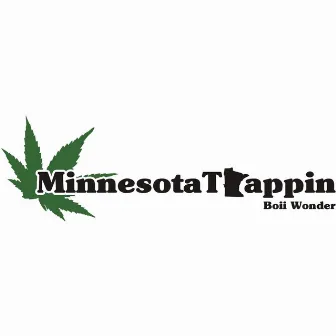 Minnesota Trappin' by Boii Wonder