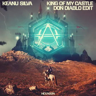 King Of My Castle (Don Diablo Edit) by Don Diablo