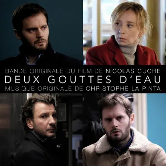 Deux gouttes d'eau (Original Motion Picture Soundtrack) by Christophe La Pinta