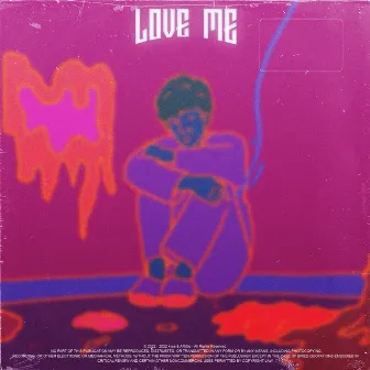 Love Me by kyce