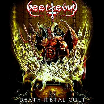 DEATH METAL CULT by Beelzebub