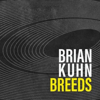 Breeds by Brian Kuhn