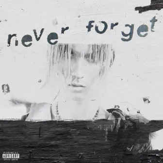 Never Forget by Kid Talli