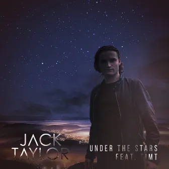 Under the Stars by Jack Taylor