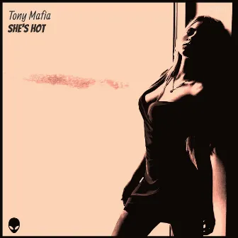 She's Hot by Tony Mafia