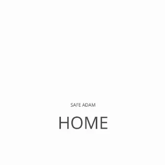 Home by Safe Adam