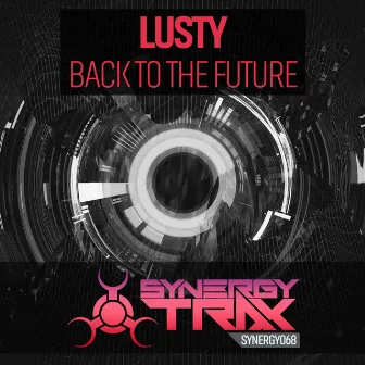 Back To The Future by Lusty