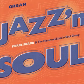 Jazz'n Soul by Pierre Swärd