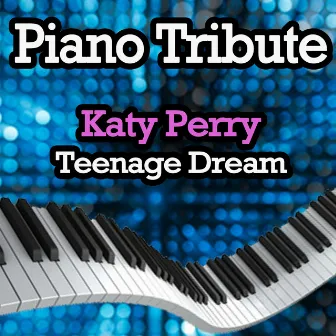 Teenage Dream by Unknown Artist