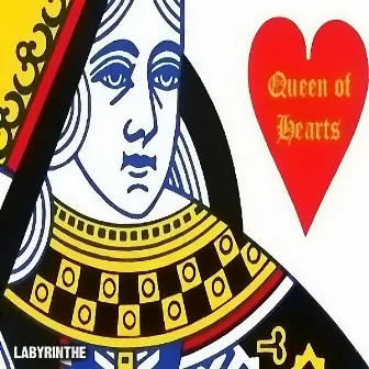 Queen Of Hearts by Labyrinthe