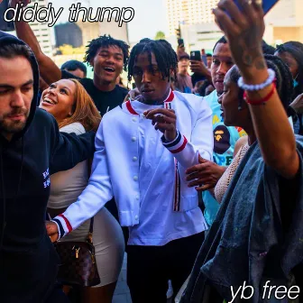 yb free by Diddy Thump