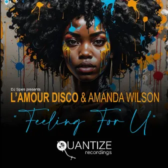 Feeling For U (DJ Spen Radio Edit) by Amanda Wilson