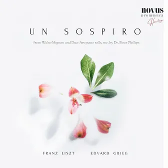 Un Sospiro. Liszt and Grieg in Time by Ernst von Dohnányi