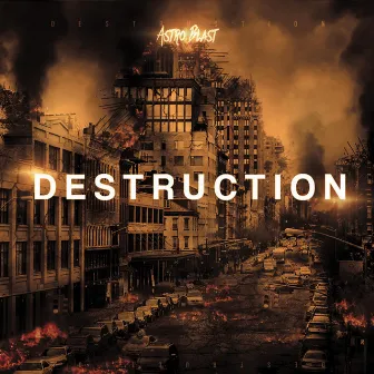 Destruction by Astro Blast