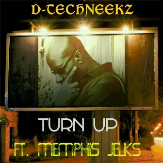 Turn Up by Memphis Jelks