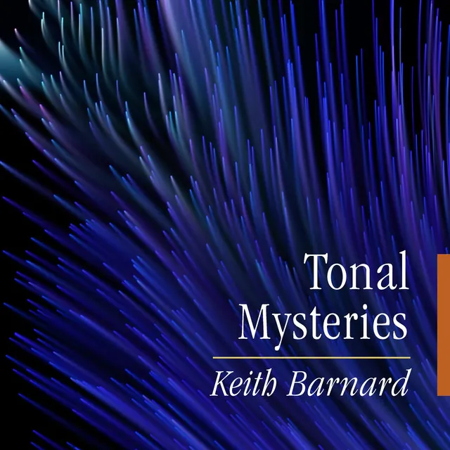 Tonal Mysteries