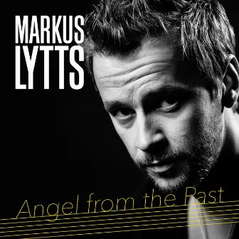 Angel from the Past by Markus Lytts