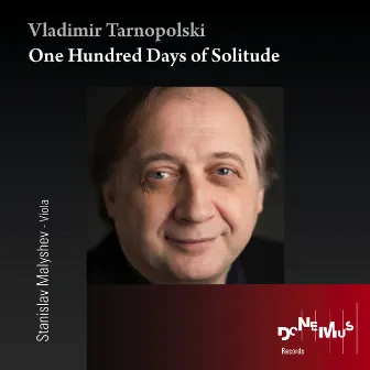 One Hundred Days of Solitude (Live) by Stanislav Malyshev