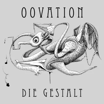 Die Gestalt - EP by Oovation