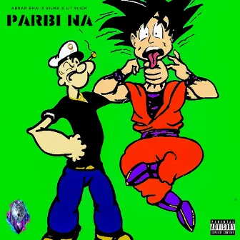 Parbi Na by Silma