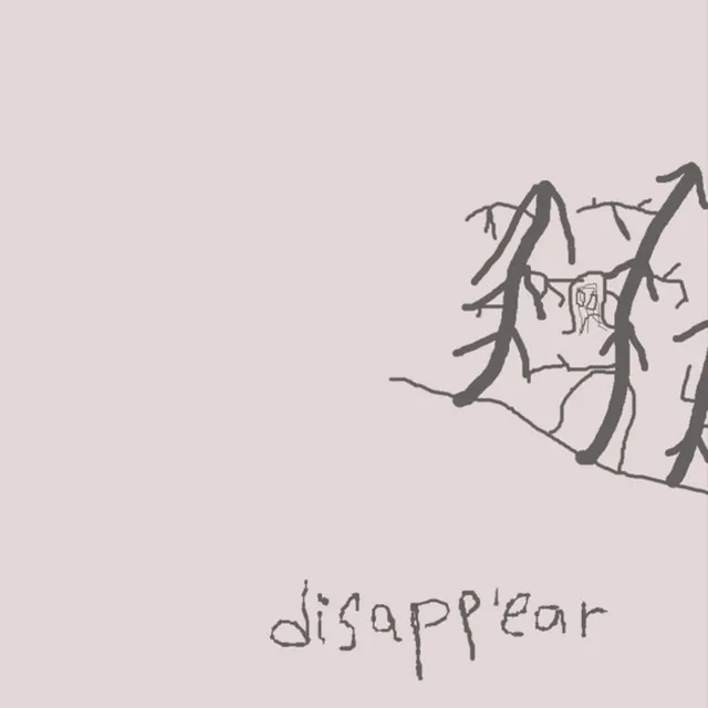 disappear