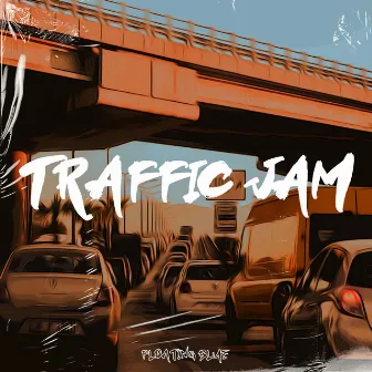 Traffic Jam by Fifty Gram