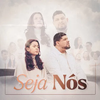 Seja Nós by Jaqueline Nobre