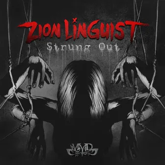 Strung Out by Zion Linguist