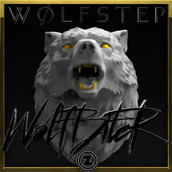 WØLFSTEP by WOLFBITER