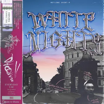 hotline saint-p: WHITE NIGHTS by BARDAQ