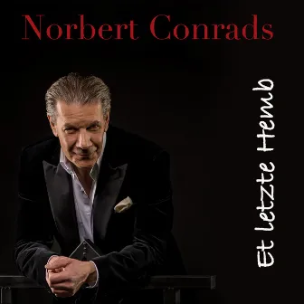 Et letzte Hemb by Norbert Conrads