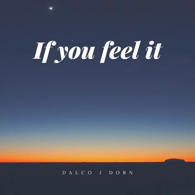 If You Feel It