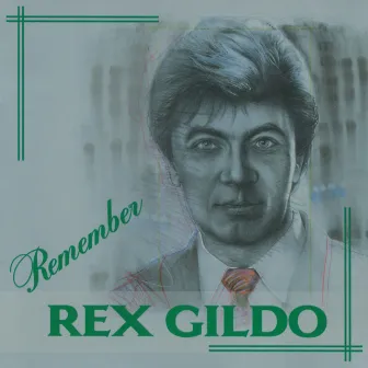 Remember Rex Gildo by Rex Gildo