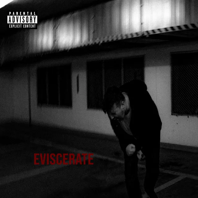 EVISCERATE