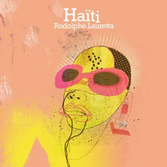 Haïti by Rodolphe Lauretta