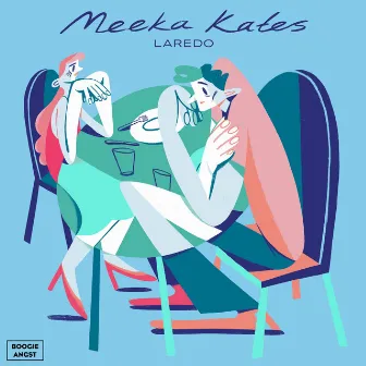 Laredo by Meeka Kates