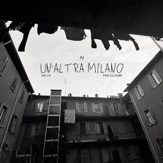 Un'altra Milano by PJ