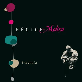 Travesía by Hector Molina