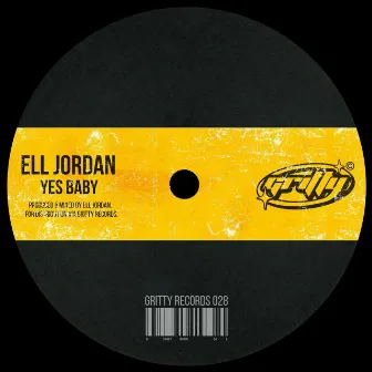 Yes Baby by Ell Jordan