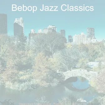 Opulent Music for Jazz Lounges - Trumpet, Alto Sax and Tenor Sax by Bebop Jazz Classics