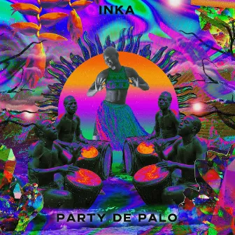 PARTY DE PALO by Inka