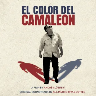 El Color del Camaleón (Original Soundtrack) by Alejandro Rivas Cottle