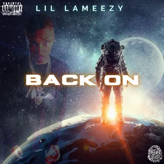 Back On by Lil Lameezy