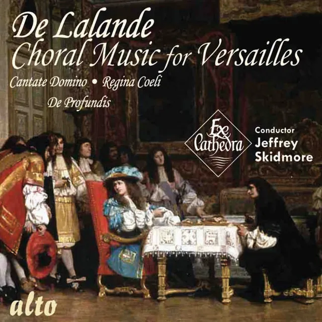 De Lalande: Choral Music for Versailles