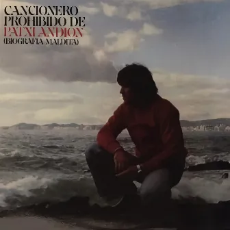 Cancionero Prohibido (Remasterizado) by Patxi Andion