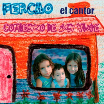 Comienzo de un Viaje by Fercho el Cantor