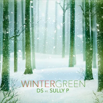 Wintergreen by D.S.